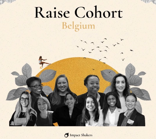 Raise Cohort – Impact Shakers – Brussels